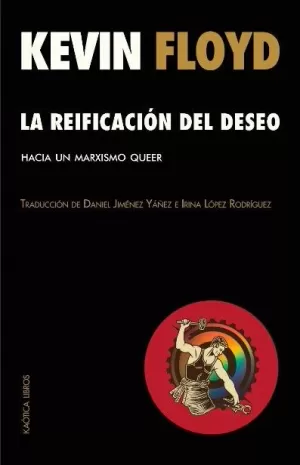 LA REIFICACIÓN DEL DESEO LA REIFICACIÓN DEL DESEO
