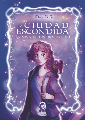 LA CIUDAD ESCONDIDA LA CIUDAD ESCONDIDA