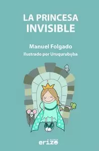 LA PRINCESA INVISIBLE LA PRINCESA INVISIBLE