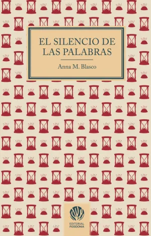 EL SILENCIO DE LAS PALABRAS EL SILENCIO DE LAS PALABRAS