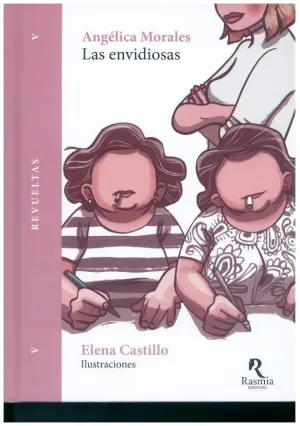 LAS ENVIDIOSAS LAS ENVIDIOSAS