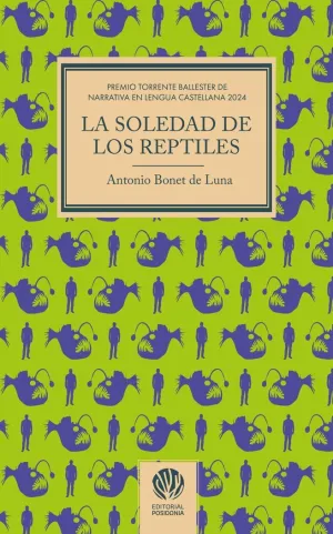 LA SOLEDAD DE LOS REPTILES