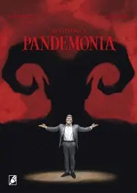 BIENVENIDOS A PANDEMONIA