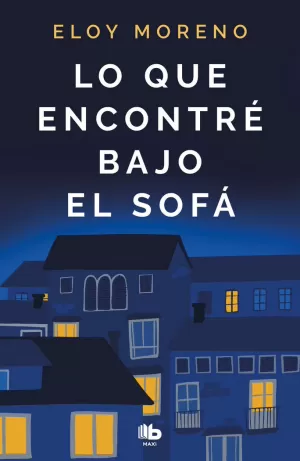 LO QUE ENCONTRÉ BAJO EL SOFÁ LO QUE ENCONTRÉ BAJO EL SOFÁ