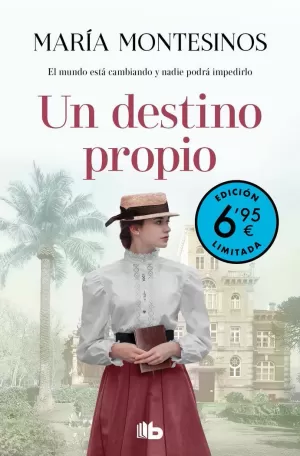 UN DESTINO PROPIO (CAMPAÑA VERANO -EDICIÓN LIMITADA A PRECIO ESPECIAL) UN DESTINO PROPIO (CAMPAÑA VERANO -EDICIÓN LIMITADA A PRECIO ESPECIAL)