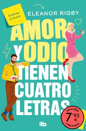 AMOR Y ODIO TIENEN CUATRO LETRAS (EDICIÓN LIMITADA A PRECIO ESPECIAL) AMOR Y ODIO TIENEN CUATRO LETRAS (EDICIÓN LIMITADA A PRECIO ESPECIAL)