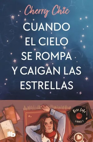 CUANDO EL CIELO SE ROMPA Y CAIGAN LAS ESTRELLAS (R CUANDO EL CIELO SE ROMPA Y CAIGAN LAS ESTRELLAS (R