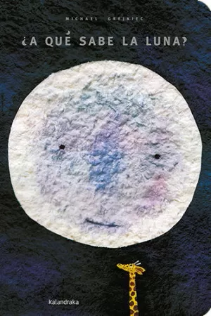 ¿A QUÉ SABE LA LUNA? XL ¿A QUÉ SABE LA LUNA? XL