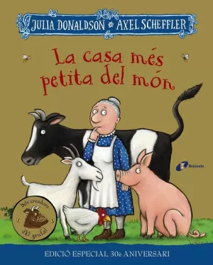 LA CASA MÉS PETITA DEL MÓN. EDICIÓ ESPECIAL 30 ANIVERSARI LA CASA MÉS PETITA DEL MÓN. EDICIÓ ESPECIAL 30 ANIVERSARI