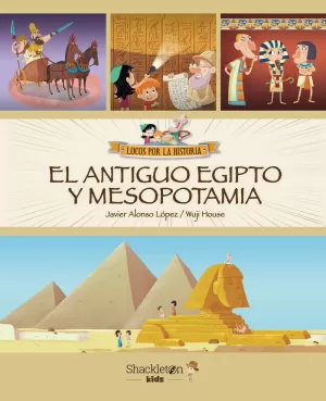 EL ANTIGUO EGIPTO Y MESOPOTAMIA EL ANTIGUO EGIPTO Y MESOPOTAMIA