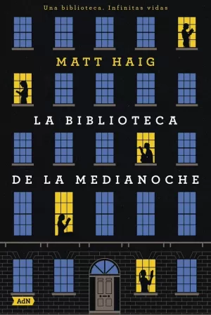LA BIBLIOTECA DE LA MEDIANOCHE (ADN) LA BIBLIOTECA DE LA MEDIANOCHE (ADN)
