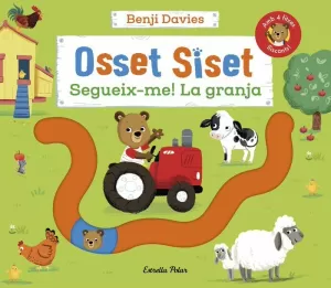 OSSET SISET. SEGUEIX-ME! LA GRANJA OSSET SISET. SEGUEIX-ME! LA GRANJA