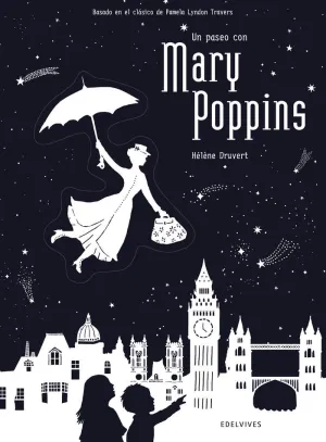 UN PASEO CON MARY POPPINS UN PASEO CON MARY POPPINS