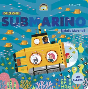 EXPLORADORES : SUBMARINO EXPLORADORES : SUBMARINO