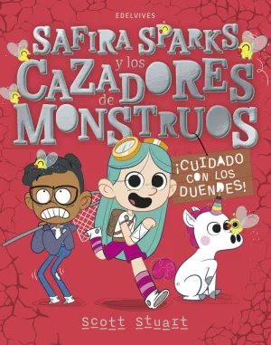 2.¡CUIDADO CON LOS DUENDES!(SAPPHIRE Y CAZADORES MONSTRUOS)