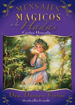 ORACULO MENSAJES MAGICOS DE LAS HADAS ORACULO MENSAJES MAGICOS DE LAS HADAS
