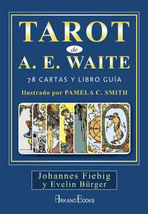 TAROT DE A.E. WAITE TAROT DE A.E. WAITE