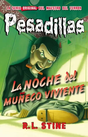 LA NOCHE DEL MUÑECO VIVIENTE LA NOCHE DEL MUÑECO VIVIENTE