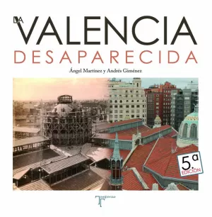 VALENCIA DESAPERCIDA VALENCIA DESAPERCIDA