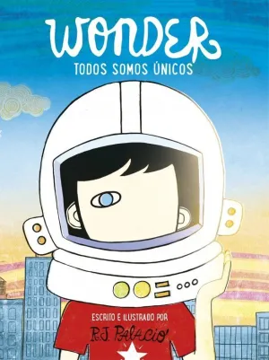 WONDER - TODOS SOMOS UNICOS