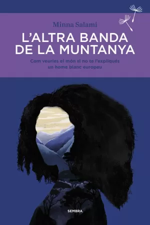L'ALTRA BANDA DE LA MUNTANYA L'ALTRA BANDA DE LA MUNTANYA