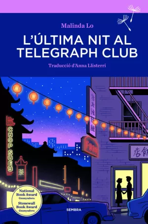 L'ÚLTIMA NIT AL TELEGRAPH CLUB L'ÚLTIMA NIT AL TELEGRAPH CLUB