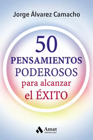 50 PENSAMIENTOS PODESOROS 50 PENSAMIENTOS PODESOROS