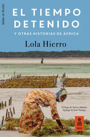 EL TIEMPO DETENIDO Y OTRAS HISTORIAS DE ÇFRICA