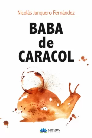 BABA DE CARACOL BABA DE CARACOL
