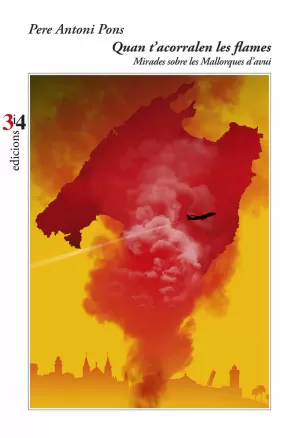 QUAN T'ACORRALEN LES FLAMES QUAN T'ACORRALEN LES FLAMES