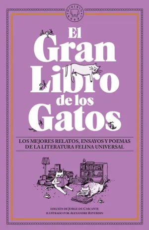EL GRAN LIBRO DE LOS GATOS - LOS MEJORES RELATOS,