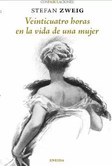VEINTICUATRO HORAS EN LA VIDA DE UNA MUJER VEINTICUATRO HORAS EN LA VIDA DE UNA MUJER