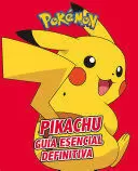 PIKACHU. GUÍA ESENCIAL DEFINITIVA (GUÍA POKÉMON) PIKACHU. GUÍA ESENCIAL DEFINITIVA (GUÍA POKÉMON)