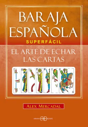 BARAJA ESPAÑOLA SUPERFACIL BARAJA ESPAÑOLA SUPERFACIL