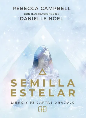 ORACULO SEMILLA ESTELAR ORACULO SEMILLA ESTELAR