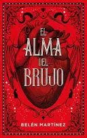 EL ALMA DEL BRUJO EL ALMA DEL BRUJO