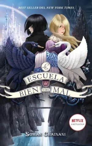 LA ESCUELA DEL BIEN Y DEL MAL LA ESCUELA DEL BIEN Y DEL MAL