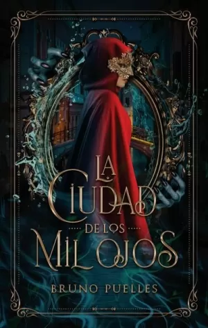 LA CIUDAD DE LOS MIL OJOS LA CIUDAD DE LOS MIL OJOS