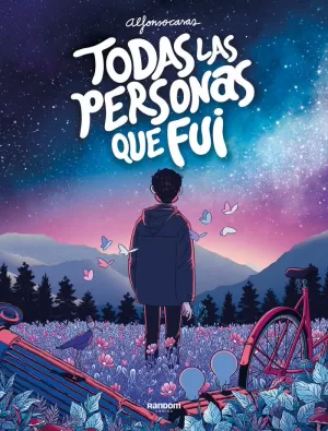 TODAS LAS PERSONAS QUE FUI TODAS LAS PERSONAS QUE FUI
