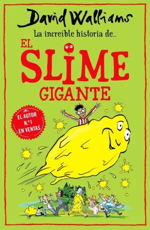INCREIBLE HISTORIA DE... EL SLIME GIGANTE, LA