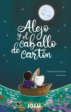ALEJO Y EL CABALLO DE CARTÓN ALEJO Y EL CABALLO DE CARTÓN