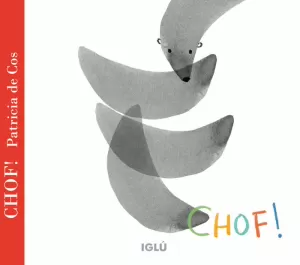 CHOF! CHOF!