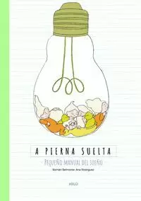 A PIERNA SUELTA A PIERNA SUELTA