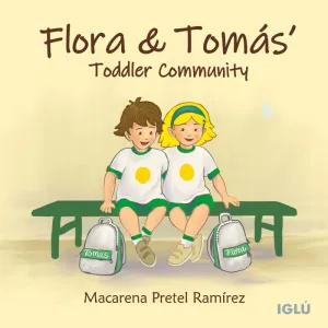 COMUNIDAD INFANTIL DE FLORA Y TOMÁS COMUNIDAD INFANTIL DE FLORA Y TOMÁS