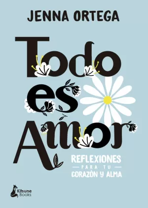 TODO ES AMOR TODO ES AMOR