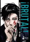 ¡BRUTAL! CONFESIONES DE UN DETECTIVE DE HOMICIDIOS 1 ¡BRUTAL! CONFESIONES DE UN DETECTIVE DE HOMICIDIOS 1