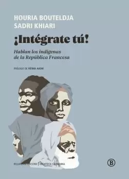 ¡INTÉGRATE TÚ! ¡INTÉGRATE TÚ!