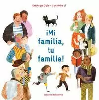 MI FAMILIA, TU FAMILIA! MI FAMILIA, TU FAMILIA!