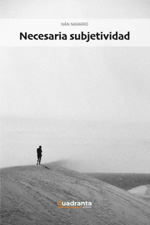 NECESARIA SUBJETIVIDAD NECESARIA SUBJETIVIDAD