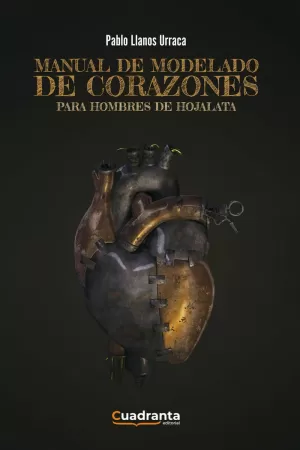 MANUAL DE MODELADO DE CORAZONES PARA HOMBRES DE HOJALATA MANUAL DE MODELADO DE CORAZONES PARA HOMBRES DE HOJALATA